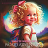 Sienna The Armenian Girl's... WORLD ADVENTURES: Discovering the Rich Diversity of Our Planet
