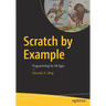 Scratch by Example: Programming for All Ages