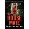 The House Mate