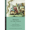 Mission to the Volga
