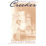 Creeker: A Woman's Journey