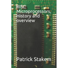 RISC Microprocessors, History and Overview