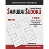 Samurai Sudoku Puzzle Book: 1000 Hard Sudoku Puzzles Overlapping into 200 Samurai Style