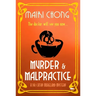 Murder & Malpractice
