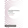 Anti-Discriminatory Practice: Equality, Diversity and Social Justice