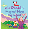 Mrs. Picadilly's Magical Place