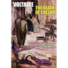 The Death of Caesar: A Play in Three Acts