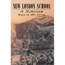 New London School: In Memoriam, March 18, 1937, 3:17 P.M.