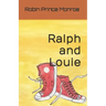 Ralph and Louie