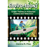 Enviro-Toons: Green Themes in Animated Cinema and Television
