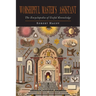 Worshipful Master's Assistant: The Encyclopedia of Useful Knowledge