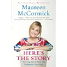 Here's the Story: Surviving Marcia Brady and Finding My True Voice
