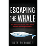 Escaping the Whale: The Holocaust is over. But is it ever over for the next generation?