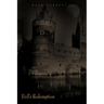Evil's Redemption: Hell Unleashed
