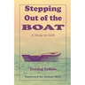 Stepping Out of the Boat