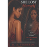 She Lost Herself