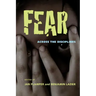 Fear: Across the Disciplines