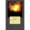 Ouija Board 101: A Short Guide On Safely Using Your Board