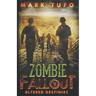Zombie Fallout 18: Altered Destinies