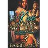 Thug Kisses Between My Thighs 3: (His BBW Forever)