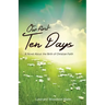 Our First Ten Days: A Novel about the Birth of Christian Faith