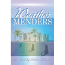 Weather Menders