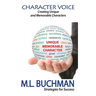 Character Voice: Creating Unique and Memorable Characters