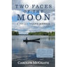 Two Faces of the Moon: A Small Island Memoir