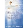 Heaven's Guide To The Other Side: Enlighten Your Awareness In Recognizing Signs from Loved Ones In Heaven