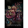 When Forever Finds Us: A Decker Family Novel