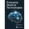 Emerging Medical Technologies