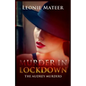 Murder in Lockdown: The Audrey Murders