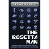 The Rosetta Man