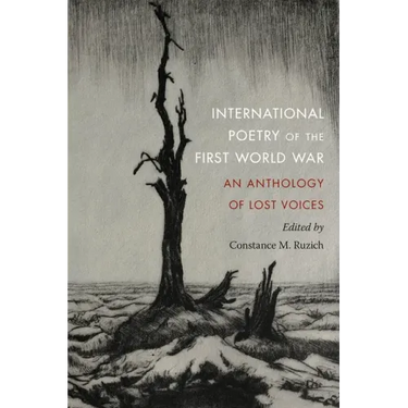 International Poetry of the First World War: An Anthology of Lost Voices