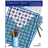 Creative Quilt Coloring, Special Edition