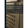 Catalogue and Announcements; 1906/07