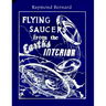 Flying Saucers from the Earth's Interior