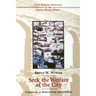 Seek the Welfare of the City: Christians as Benefactors and Citizens