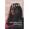 Foot Soldier of the Constitution: A Memoir