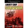 Liberty Ship Survivor: Why Ray Laenen is so Proud to be an American