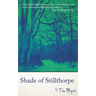Shade of Stillthorpe