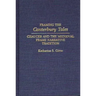 Framing the Canterbury Tales: Chaucer and the Medieval Frame Narrative Tradition