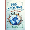 Tales of the Modern Nomad: Monks, Mushrooms & Other Misadventures