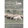 Livestock Protection Dogs: Selection, Care and Training