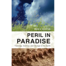 Peril in Paradise: Theology, Science, and the Age of the Earth