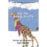 Gigi the Greedy Giraffe
