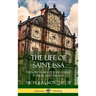 The Life of Saint Issa: The Lost Years of Jesus Christ in India and the East (Hardcover)