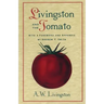 Livingston and the Tomato