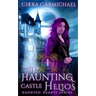 The Haunting of Castle Helios: A Paranormal Dragel Mystery