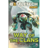 BattleTech Legends: Way of the Clans (Legend of the Jade Phoenix, Book One)
